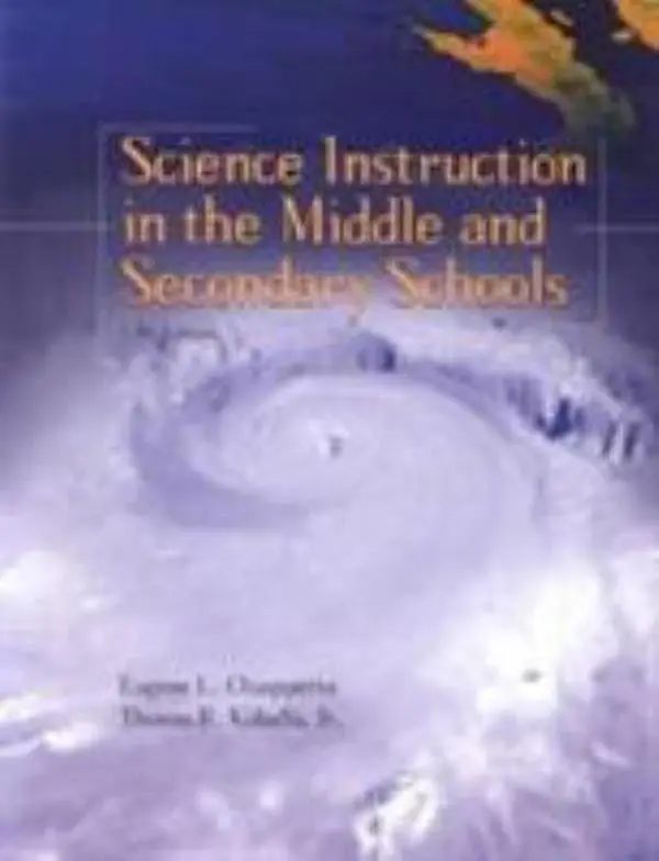 USED-Science Instruction in the Middle and Secondary Schools (5th Edition) by Eugene L. Chiappetta (Paperback)