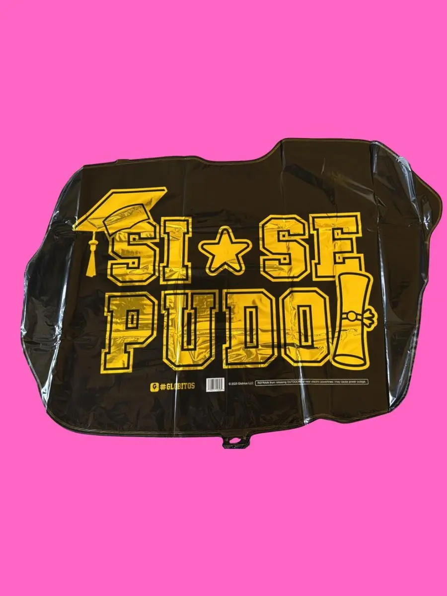 Si Se Pudo 25 inch Globito - For any graduates Si Se Pudo 25 inch Globito - For any graduates