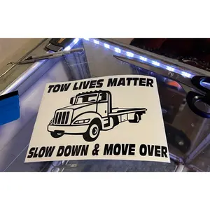 Tow Lives Matter Slow Down Move Over Rollback Decal