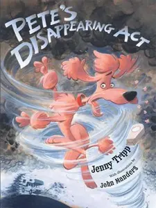 USED-Pete's Disappearing Act by Jenny Tripp (Hardcover)