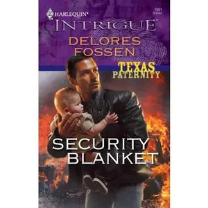 USED-Security Blanket by Delores Fossen (Unknown)