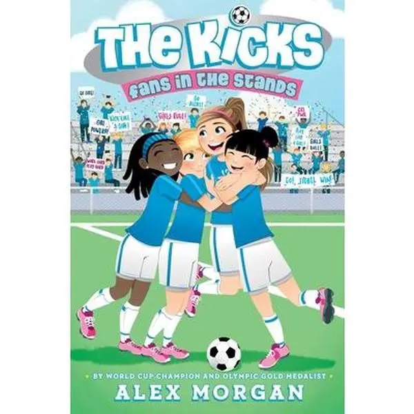 Used Empowering Friendship Series Soccer Book - Fans in the Stands by Alex Morgan, Middle Grade 12th and Final Hardcover English Books
