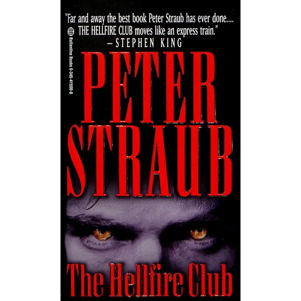 USED Book - The Hellfire Club: The Hellfire Club: A Novel by Straub, Peter (Mass Market Paperback) - english
