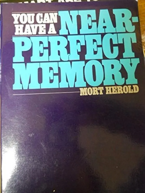 USED-You Can Have a Near-Perfect Memory by Mort Herold (Paperback)