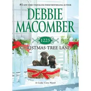 USED-1225 Christmas Tree Lane (Cedar Cove, 12) by Debbie Macomber (Hardcover)