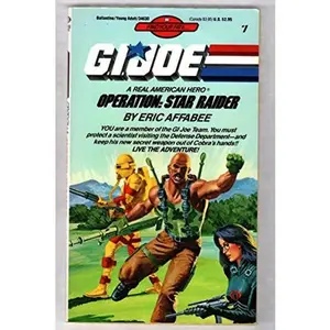 USED-Operation: Star Raider (G. I Joe #10 by Eric Affabee (Unknown)