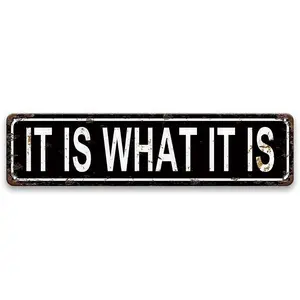 It Is What It Is Metal Tin Sign, 1 Count Vintage Metal Sign, Wall Art for Home, Bar, Cafe & Garage Decor, Home Decor, Room Decor, Vintage Garage Signs