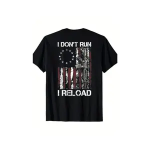 100% Cotton American Flag Patriots T-Shirt -'1Don't Run I Reload Gun' Design, Short Sleeve,Round Neck, Machine Washable