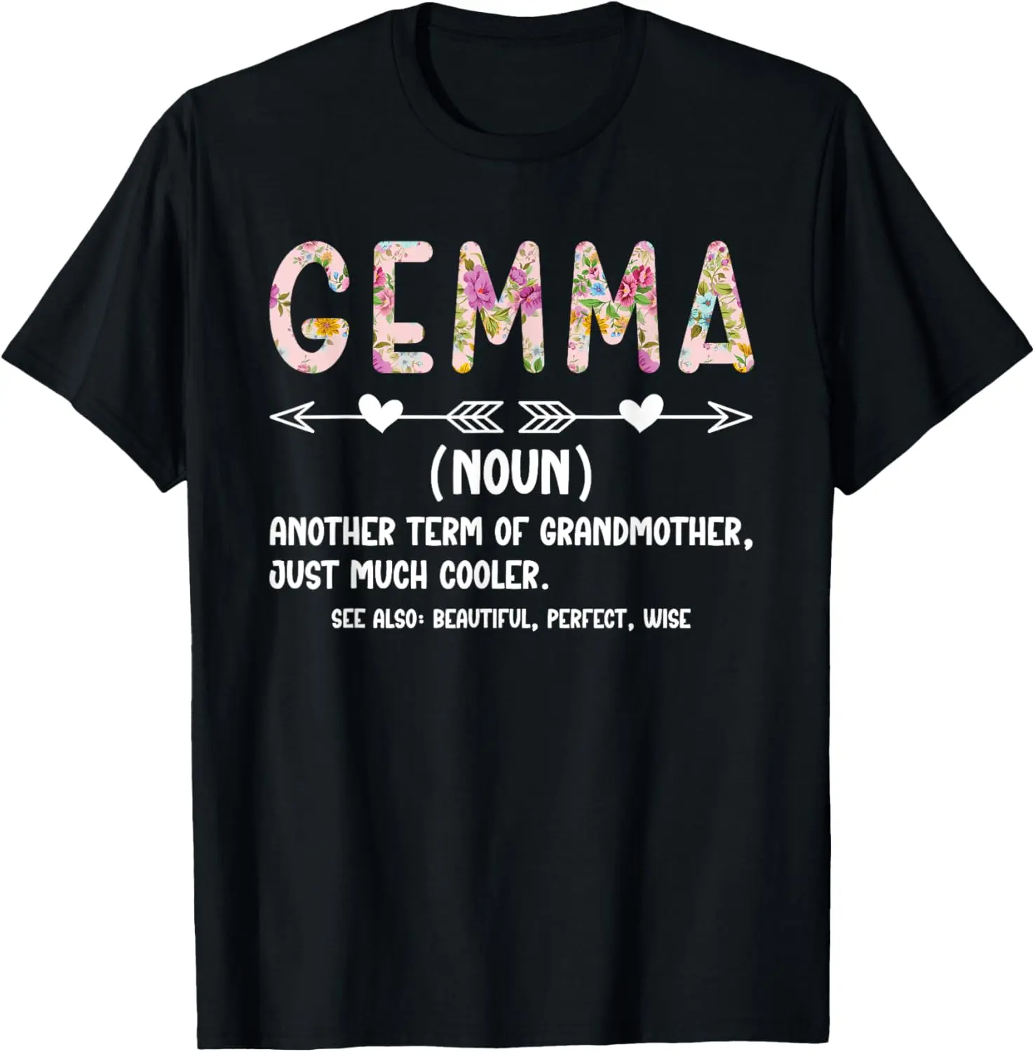 Gemma Definition Gemma Grandma Gemma Grandmother T-Shirt