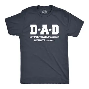 Mens Dad Not PC But Always Correct Funny Fathers Day Family Political T shirt Mens Funny T Shirts Cool Vintage Fashion T-Shirt Gift Classic Menswear Dad Joke Apparel for Men Funny Political Short Sleeve Novelty Navy