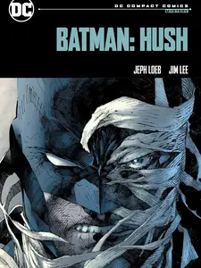 Batman: Hush DC Compact Comics Edition | Graphic Novel Paperback | DC Comics Classic Batman Story Collectible Book for Fans & Gifts