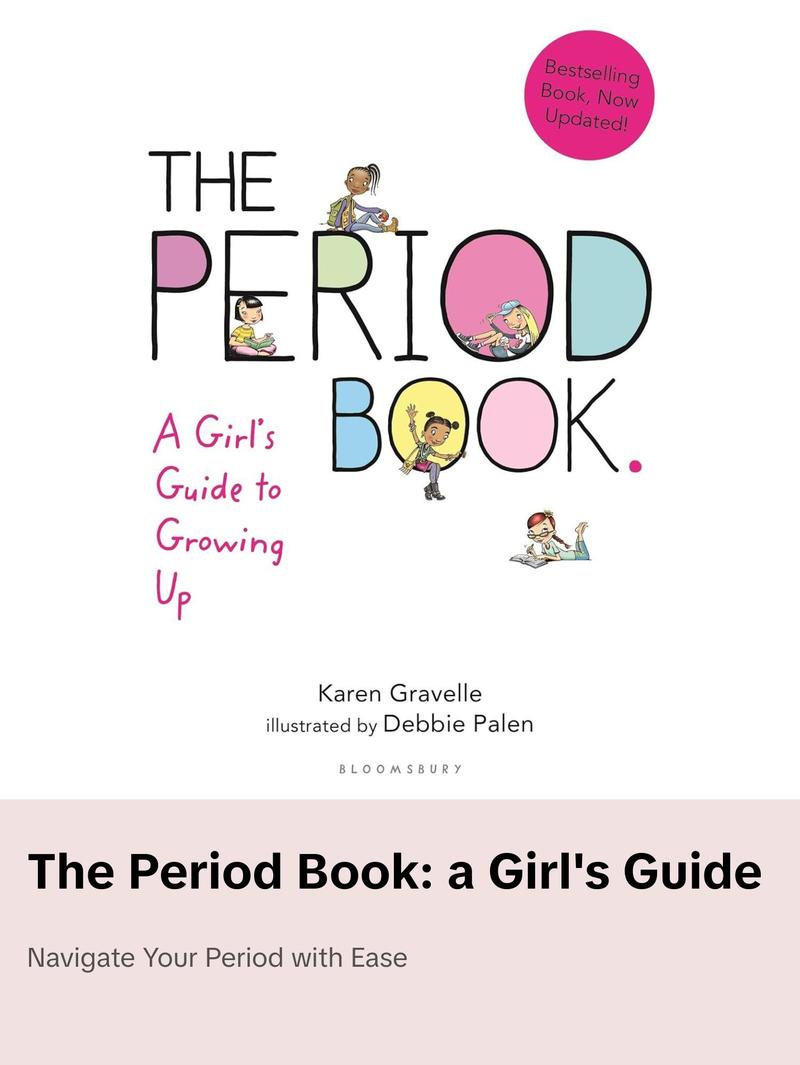The Period Book // A Girl's Guide to Growing Up