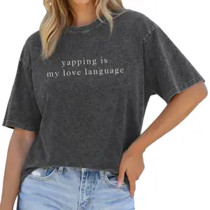 Chic Washed Cotton Tee – 'Yapping Is My Love Language' Funny Yapper Shirt for Comfort