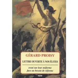 USED-Lettre ouverte à nos élites (French Edition) by GERARD PROISY (Paperback)