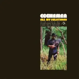 Cochemea - All My Relations  [VINYL RECORD - LP]