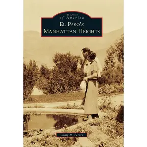 El Paso's Manhattan Heights