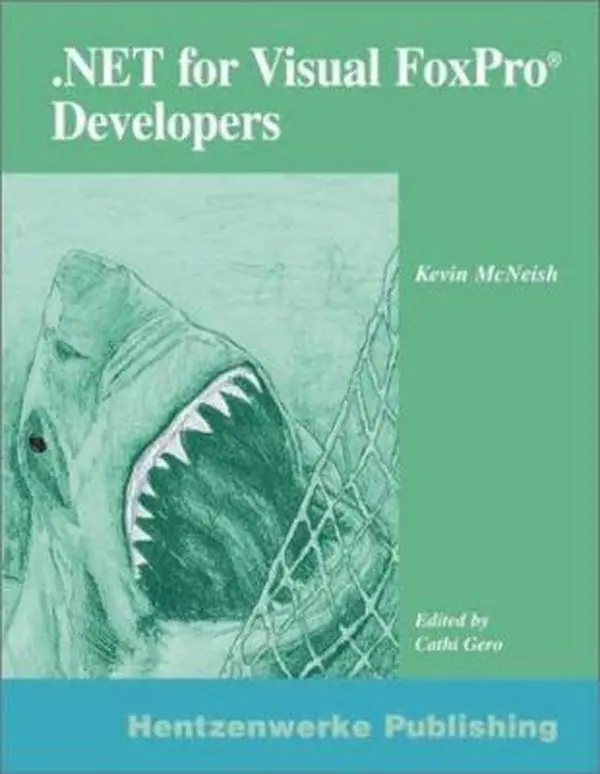 USED-Microsoft .NET for Visual FoxPro Developers by Kevin McNeish (Paperback)