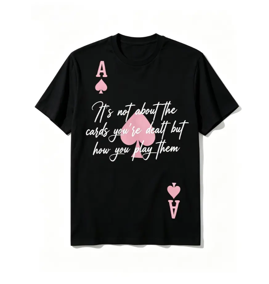 Unisex 100% Cotton Pink Ace Of Spades Inspirational Quote Graphic Tee, Trendy Poker Playing Card Short Sleeve T-Shirt For Men Women