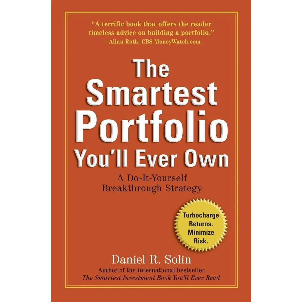 USED-The Smartest Portfolio You'll Ever Own: A Do-It-Yourself Breakthrough Strategy by Solin, Daniel R. (Paperback)