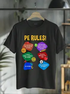 100% Cotton P.E. Teacher Physical Education Rules School Gym Men Women T-Shirt Casual Short Sleeve Shirt