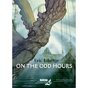 USED-On the Odd Hours by Liberge, Eric (Paperback)