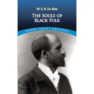 USED Book - The Souls of Black Folk (Dover Thrift Editions) by Du Bois, W. E. B. (Paperback) - english