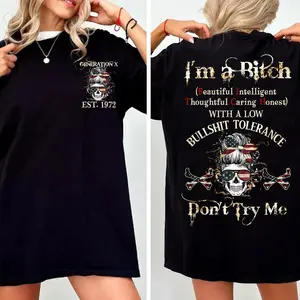 I'm A B*tch Funny Generation X Not Custom Year Badass Generation T-shirt, Gen X FAFO T Shirt - 100% Cotton Top Unisex Comfort Womenswear Menswear, Not Custom Classic Collar Love