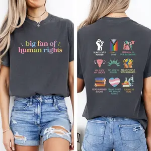 Big Fan of Human Rights Shirt, Equality Graphic Tee, Feminist LGBT Support Shirt, Kindness & Inclusivity Shirt, Social Justice Tee, Gift for Women Men, Comfort Colors Style