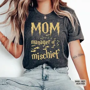 Magical Mom Shirt, Mom Manager of Mischief Shirts, Wizard Mom Tee, Potter Fantastic Gift