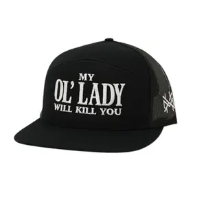 [ HOT NEW 2026 ] My Ol La.dy Will Kill You Embroidered Trucker Hat Bold Graphic Adjustable Snapback TREND