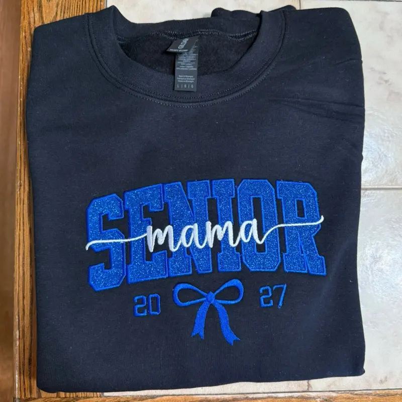 Senior Mama Sweatshirt 2027 (let me know your color)
