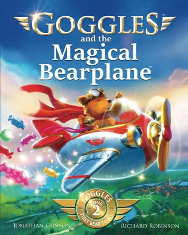 USED Book - Goggles and the Magical Bearplane (Goggles: First Bear To Fly) by Jonathan Gunson (Paperback) - english