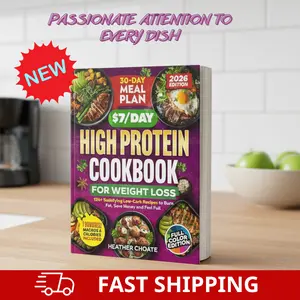 $7/Day High Protein Cookbook – 124 Easy Low Carb Recipes & 30-Day Meal Plan | Healthy Eating, Meal Prep & Weight Loss for Beginners