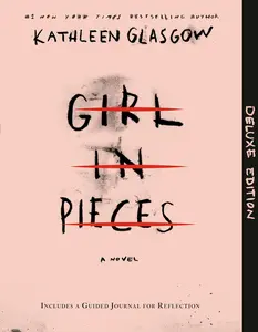 Girl in Pieces   "A haunting, beautiful, and necessary book."—Nicola Yoon, #1 New York Times bestselling author of Everything