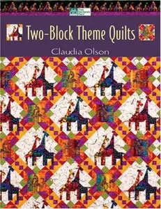 USED-Two-block Theme Quilts by Claudia Olson (Paperback)