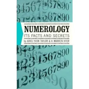 USED-Numerology: Its Facts and Secrets by Ariel Yvon Taylor (Paperback)