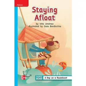 USED-Reading Wonders Leveled Reader Staying Afloat: On-Level Unit 2 Week 2 Grade 1 by DONALD BEAR (Spiral-bound)