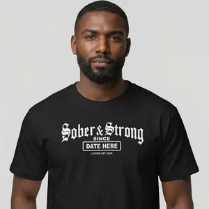 Sober T Shirt | Men’s Old School Sober & Strong Tee with Personalized Sobriety Date