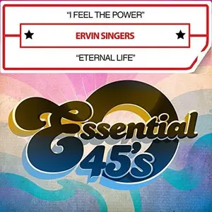 Ervin Singers - I Feel The Power / Eternal Life (digital 45)  [COMPACT DISC - CD]