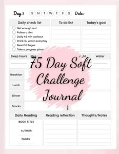 75 Day Soft Challenge Journal: Daily  for  Progress, Exercise, and Wellness Goals. - Paperback