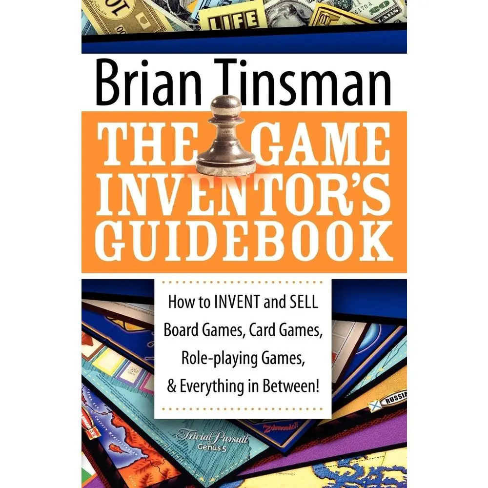 USED Book - The Game Inventor's Guidebook: How to Invent and Sell Board Games, Card Games, Role-Playing Games, & Everything in Between! by Tinsman, Brian (Paperback) - english