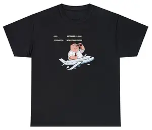 Peter Griffin Plane T Shirt Funny Family Guy 9/11 Twin Tower Meme Humor Tee, Sarcastic Quote Tee, Trendy Internet Joke Shirt, Unisex Shirt
