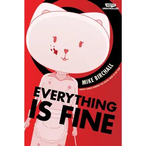 USED-Everything Is Fine, Vol. 1: A Webtoon Unscrolled Graphic Novel by Birchall, Mike (Paperback)