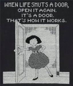 Life Shuts Door Counted Cross Stitch Kit