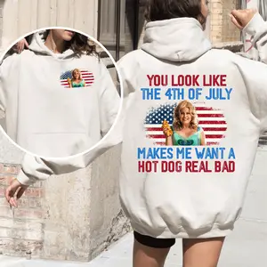 You Look Like The 4th Of July Makes Me Want A Hot Dog Real Bad Shirt, Funny Fourth Of July Shirt