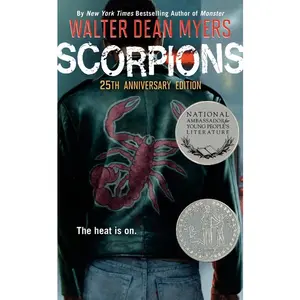 Scorpions: A Newbery Honor Award Winner by Walter Dean Myers [Paperback Book]