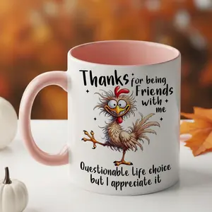 Thanks for Being Friends Funny Chicken Coffee Mug 11oz, Sarcastic Rooster Ceramic Cup, Gag Gifts for Coworker BFF