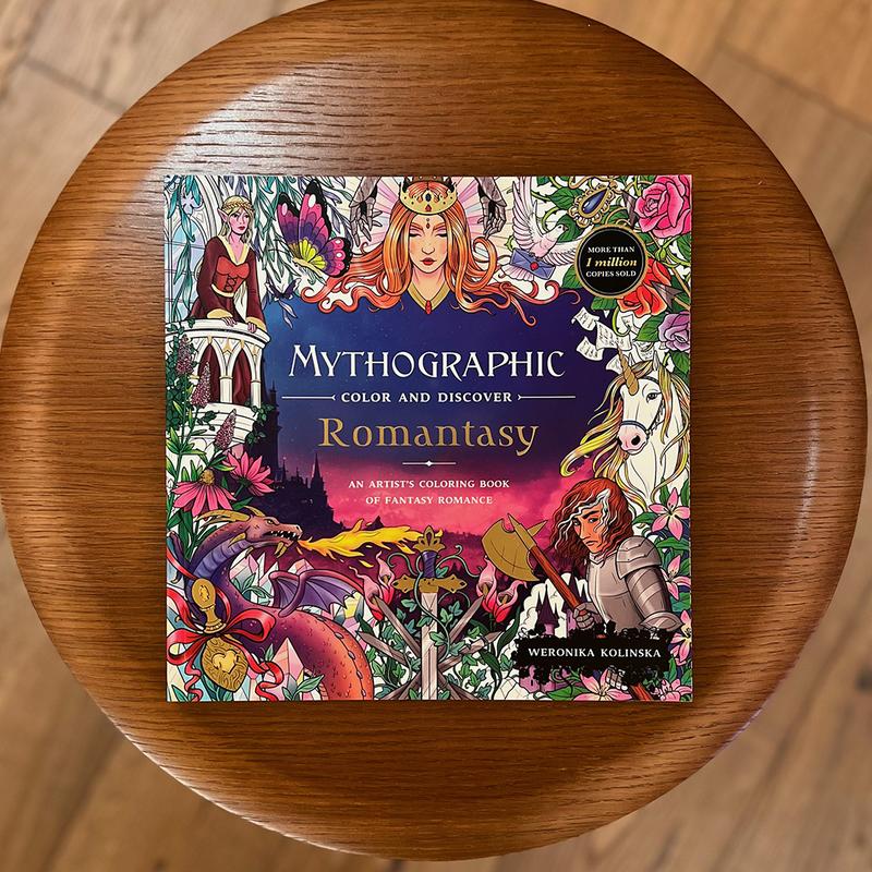 Mythographic Color and Discover: Romantasy: An Artist’s Coloring Book of Fantasy Romance by Weronika Kolinska (Paperback)