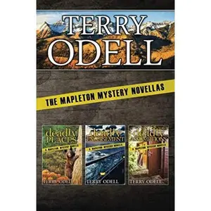 USED-The Mapleton Mystery Novellas: Three Novellas by Terry Odell (Paperback)