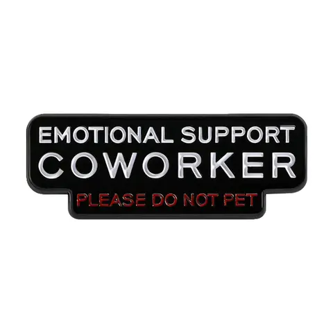 Emotional Support Coworker Badge, Statement Brooch Pin Clip for Backpack Collar, Fashion Jewelry Gift for Guys Women Daily Wear, Men Accessories